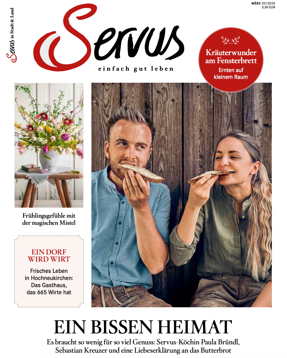 Das Cover der März-Ausgabe des neuen Servus Magazins