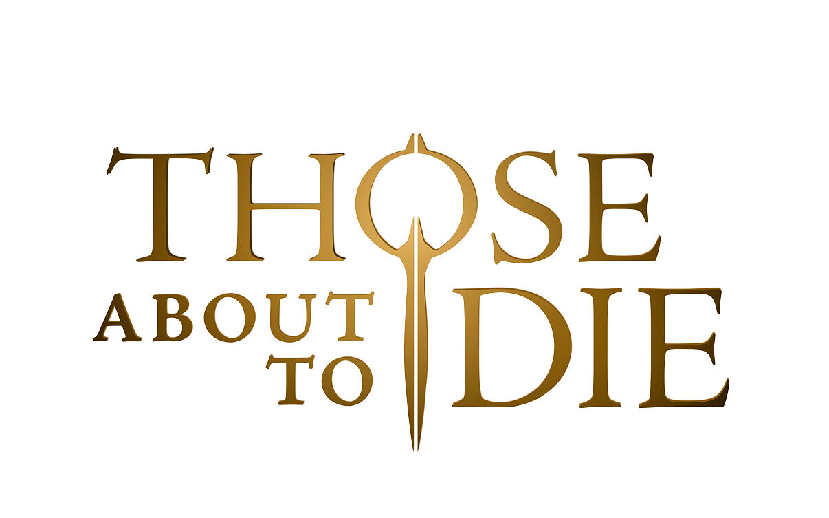PW - 31 - Those about To Die -